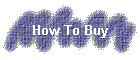 How To Buy
